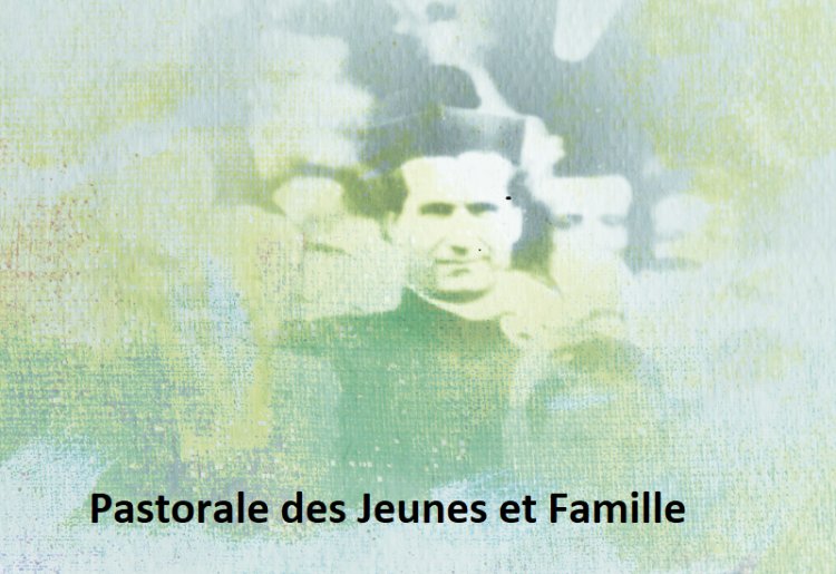 La Famille et la Pastorale des Jeunes